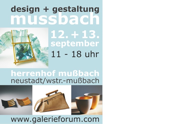 Ausstellung Design + Gestaltung Mussbach